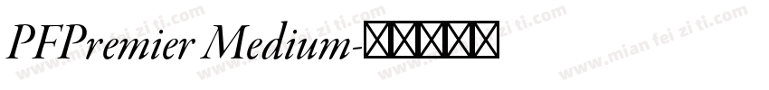 PFPremier Medium字体转换